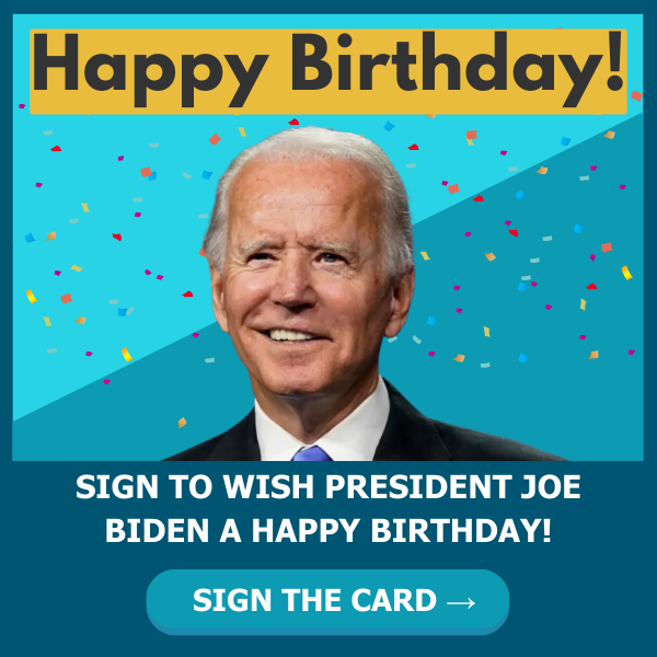 HAPPY BIRTHDAY, JOE BIDEN